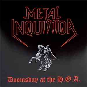Metal Inquisitor - Doomsday At The H.O.A.
