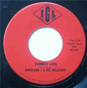 Napoleon I & His Relatives - Summer Love / Good Times