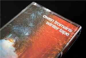 Owen Tromans - Winter Tape