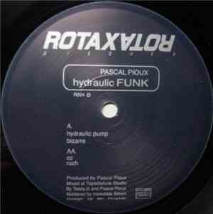 Pascal Pioux - Hydraulic Funk