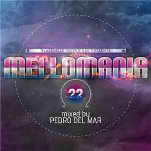 Pedro Del Mar - Mellomania 22