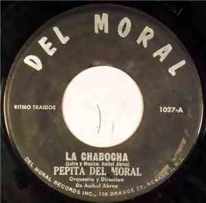 Pepita Del Moral - La Chabocha / Adios A Espana
