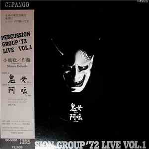Percussion Group 72 - Live Vol.1