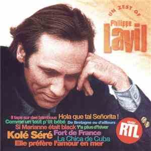 Philippe Lavil - Un Zest Of