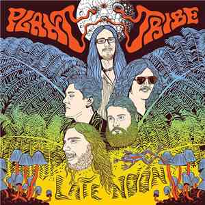 Plant Tribe - Late Noon