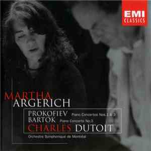 Prokofiev / Bartók - Martha Argerich, Orchestre Symphonique De Montréal, Ch ...