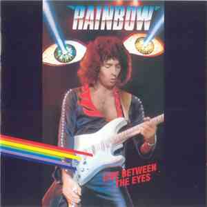 Rainbow - Live Between The Eyes