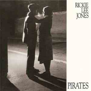 Rickie Lee Jones - Pirates