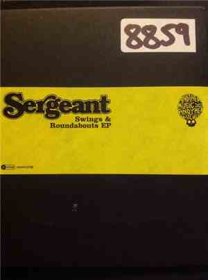 Sergeant  - Swings And Roundabouts EP