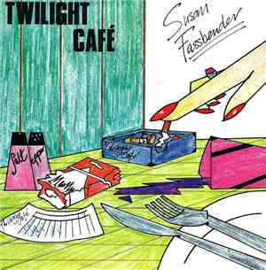 Susan Fassbender - Twilight Café