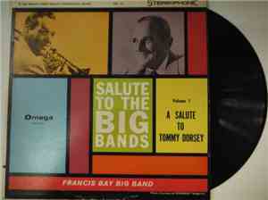 The Bay Big Band - Salute to Tommy Dorsey Orchestra