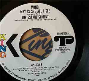The Establishment  - Why Is She All I See