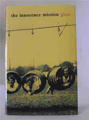 The Innocence Mission - Glow