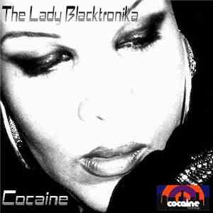 The Lady Blacktronika - Cocaine