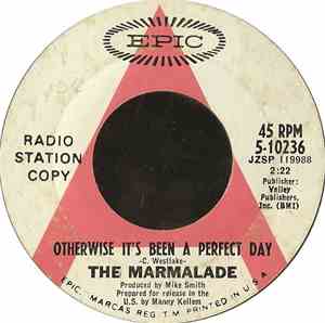 The Marmalade - Otherwise It's Been A Perfect Day