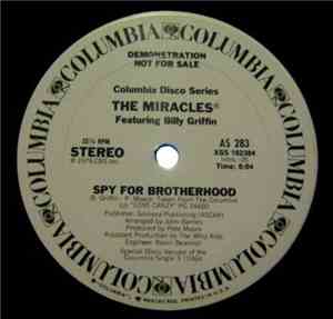 The Miracles ® Featuring Billy Griffin - Spy For Brotherhood