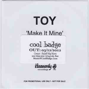 TOY  - Make It Mine