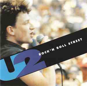 U2 - Rock 'N Roll Street