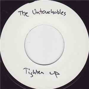 Untouchables  / Dillinger - Tighten Up / Tighten Up Skank