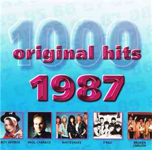 Various - 1000 Original Hits 1987