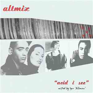 Various - Altmix Volume 5 - Acid I See