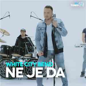 White City Bend - Ne Je Da