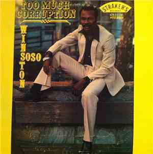 Winston Soso - Too Much Corruption