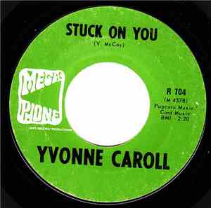 Yvonne Caroll - Gee What A Guy / Stuck On You