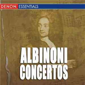 Albinoni - Concertos