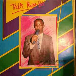 Alhaji Chief Rasheed Ayinde And His Talazo Fuji Reformers - Ta-La Rum-Ba