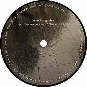 And Again - To The Moles And The Masses