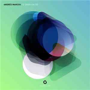 Andres Marcos - Il Gran Caldo