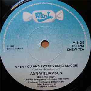 Ann Williamson - When You And I Were Young Maggie