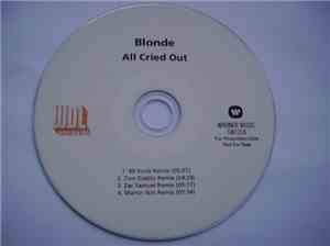 Blonde  - All Cried Out (Remixes)