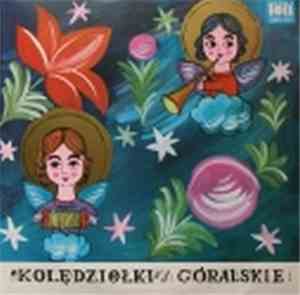 Chór Chłopięcy i Męski Państwowej Filharmonii w Poznaniu - Kolędziołki Góralskie
