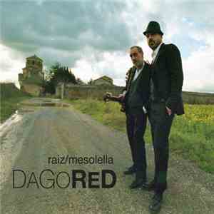 Dago Red - Dago Red