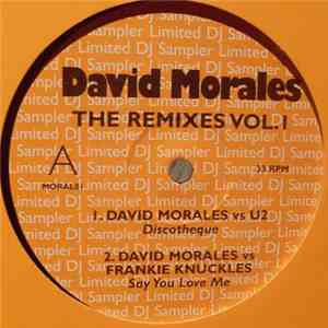 David Morales - The Remixes Vol. 1