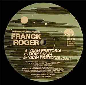 Franck Roger - Yeah Pretoria