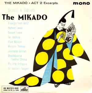 Gilbert & Sullivan - The Mikado Act 2 Excerpts
