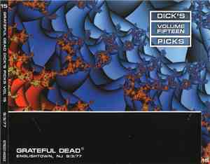 Grateful Dead - Dick's Picks Volume Fifteen: Englishtown, NJ 9/3/77