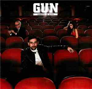 Gun  - Labour Of Life