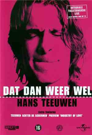 Hans Teeuwen - Dat Dan Weer Wel