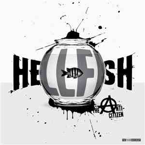Hellfish - The Anti-Citizen