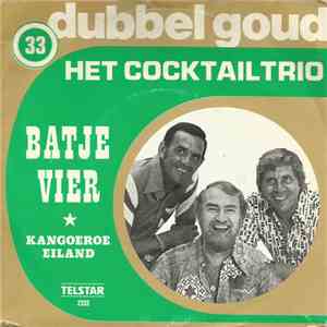 Het Cocktail Trio - Batje Vier / Kangoeroe Eiland