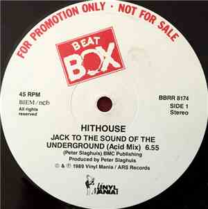 Hithouse - Jack To The Sound Of The Underground