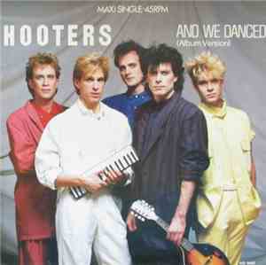 Hooters - And We Danced (Album Version)