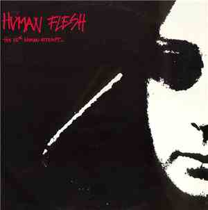 Human Flesh - The 35th Human Attempt