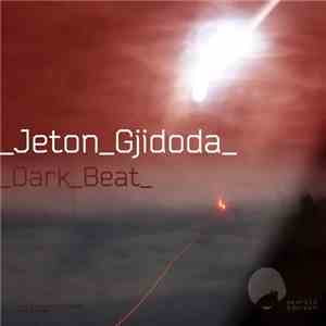 Jeton Gjidoda - Dark Beat