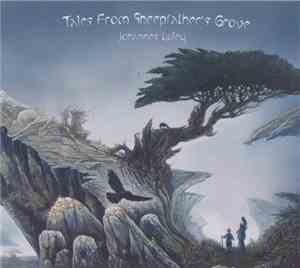 Johannes Luley - Tales From Sheepfather's Grove