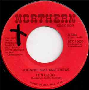 Johnnie Mae Matthews - It's Good